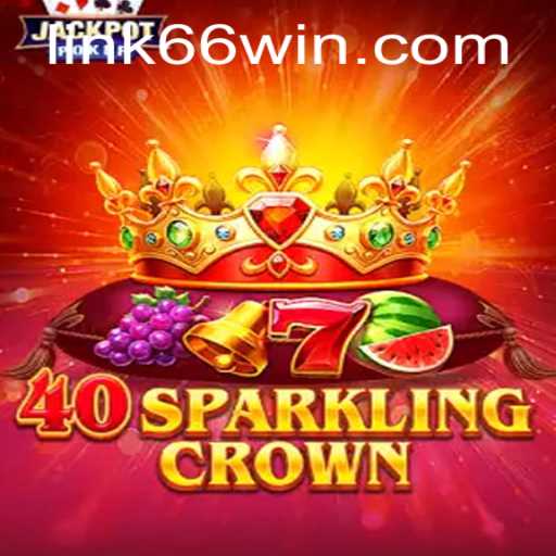 Unveiling 40SparklingCrown: A New Era of Gaming with 66WIN