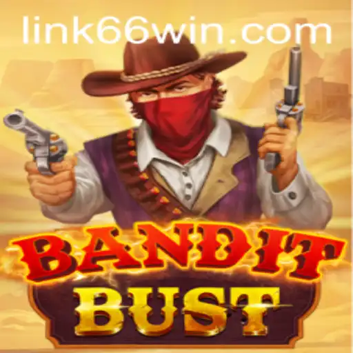 BanditBust: A Thrilling Adventure Awaits with 66WIN
